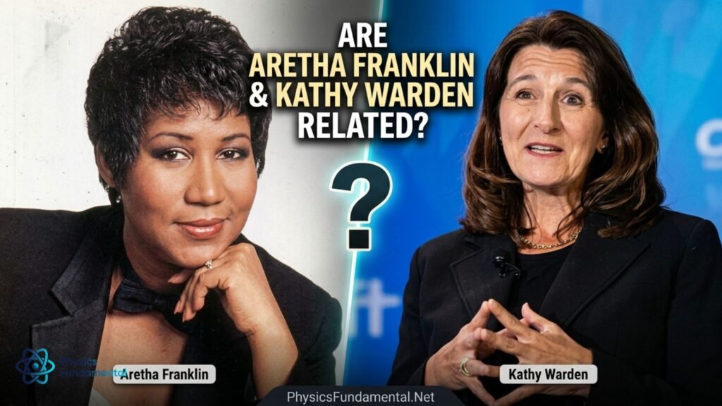 are-aretha-franklin-and-kathy-warden-related